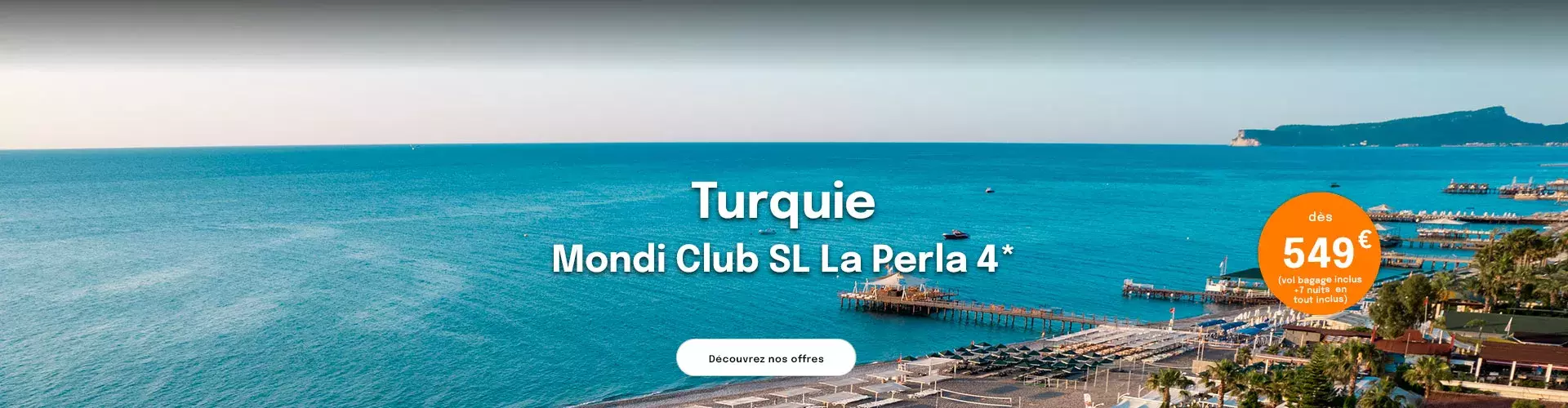 la plage du Mondi club la Perla en Turquie avec la Méditerranée, offre dès 549€